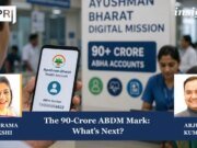 The 90-Crore ABDM Mark: What’s Next? Copy of Insights 2 e1780480530376