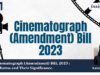 The Cinematograph (Amendment) Bill, 2023: Key Reforms And Their Significance – IMPRI Impact And Policy Research Institute unnamed 1