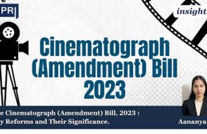 The Cinematograph (Amendment) Bill, 2023: Key Reforms And Their Significance – IMPRI Impact And Policy Research Institute unnamed 1
