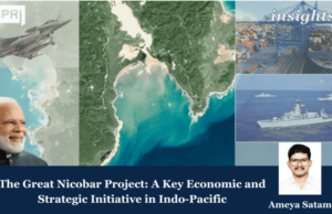 The Great Nicobar Project: A Key Economic And Strategic Initiative In Indo-Pacific Screenshot 2026 06 02 170523