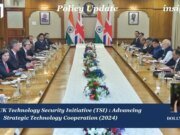 India–UK Technology Security Initiative (TSI): Advancing Strategic Technology Cooperation (2024) PU posting 2.0 1