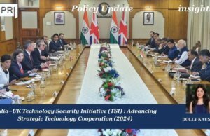India–UK Technology Security Initiative (TSI): Advancing Strategic Technology Cooperation (2024) PU posting 2.0 1