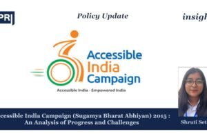 Accessible India Campaign (Sugamya Bharat Abhiyan) 2015 : An Analysis Of Progress And Challenges shruti 4