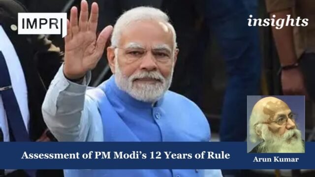 Assessment Of PM Modi’s 12 Years Of Rule AK 4