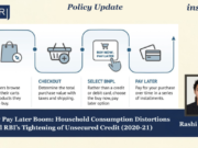 BNPL Boom: Household Consumption Distortions And The RBI’s Tightening Of Unsecured Credit – IMPRI Impact And Policy Research Institute image0 1