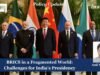BRICS In A Fragmented World: Challenges For India’s Presidency – IMPRI Impact And Policy Research Institute Board of Peace 12 1 e1783983895822