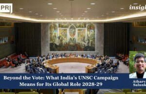 Beyond The Vote: What India’s UNSC Campaign Means For Its Global Role 2028-29 PUposting2.0