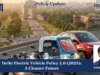 Delhi Electric Vehicle Policy 2.0 (2025): A Cleaner Future 95 e1785031421442