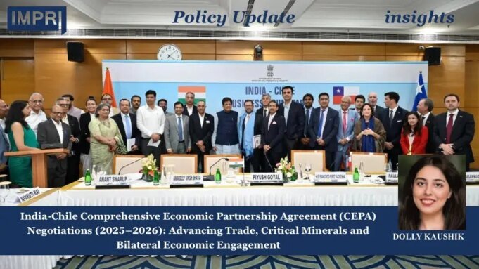 India-Chile Comprehensive Economic Partnership Agreement (CEPA) Negotiations (2025–2026): Advancing Trade, Critical Minerals And Bilateral Economic Engagement WhatsApp Image 2026 07 27 at 8.55.21 PM
