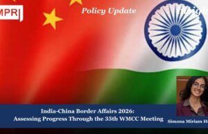 India-China Border Affairs 2026: Assessing Progress Through The 35th WMCC Meeting Board of Peace 12