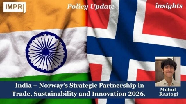 India Norway’s Partnership In Trade, Sustainability PUposting2.01