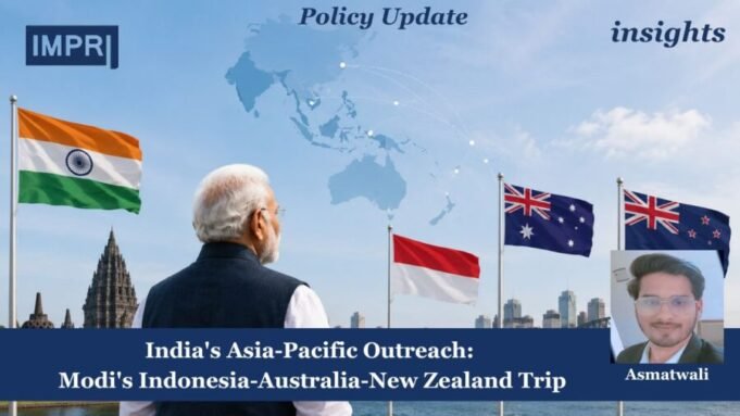 India’s Asia-Pacific Outreach: Modi’s Indonesia-Australia-New Zealand Trip 97 e1785079704669
