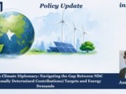 India’s Climate Diplomacy: Navigating The Gap Between NDC (Nationally Determined Contributions) Targets And Energy Demands – IMPRI Impact And Policy Research Institute 2 1