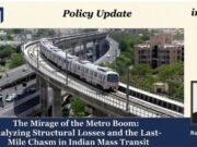 Metro Boom: Structural Losses And The Last-Mile Chasm India WhatsAppImage2026 07 03at3.56.08PM e1783339378245