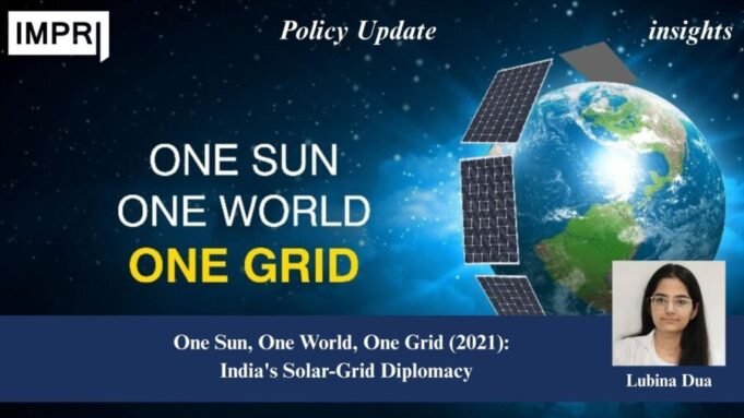 One Sun, One World, One Grid: India’s Solar-Grid Diplomacy image 10 2 optimized e1785423277718