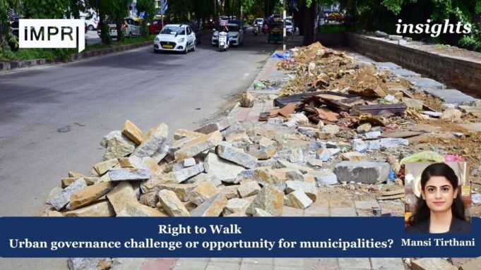 Right To Walk Urban Governance Challenge Or Opportunity For Municipalities? mansi poster 1 optimized 200