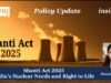 Shanti Act 2025 India’s Nuclear Needs And Right To Life mansi poster