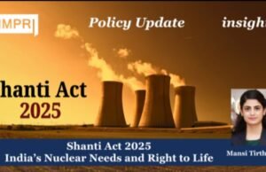 Shanti Act 2025 India’s Nuclear Needs And Right To Life mansi poster