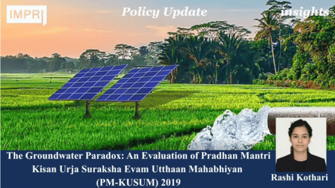 The Green Energy-Groundwater Paradox: An Economic Evaluation Of PM-KUSUM (2019) Screenshot 2026 07 27 214526 1