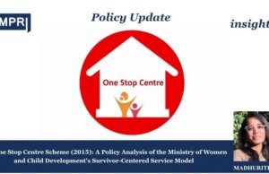 The One Stop Centre Scheme (2015): A Policy Analysis Of The Ministry Of Women And Child Development’s Survivor-Centered Service Model – IMPRI Impact And Policy Research Institute unnamed 1
