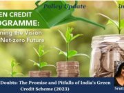 The Promise And Pitfalls Of India’s Green Credit Scheme 2026 07 1816543 e1784551753587