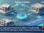 Account Aggregator Framework (2021): Transforming Consent-Based Data Sharing In India’s Financial Ecosystem divya poster