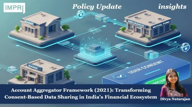 Account Aggregator Framework (2021): Transforming Consent-Based Data Sharing In India's divya poster