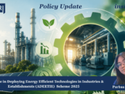 Assistance In Deploying Energy Efficient Technologies In Industries & Establishments (ADEETIE) Scheme 2025 image 63 3 optimized