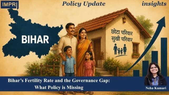 Bihar's Fertility Rate And The Governance Gap: What Policy Is PU posting 2.0.jpg