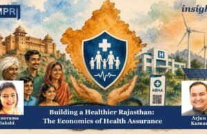 Building A Healthier Rajasthan: The Economics Of Health Assurance Copy of Insights 5 5 optimized 200 e1787268454596