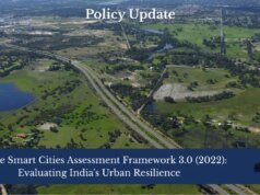 Climate Smart Cities Assessment Framework 3.0 (2022): Evaluating India’s Urban Resilience Climate smart cities