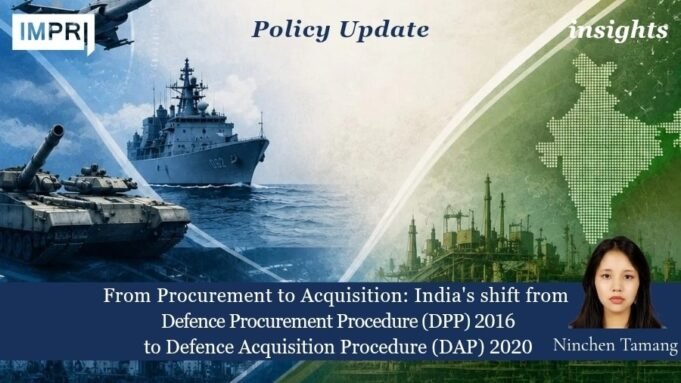 From Procurement To Acquisition: India’s Shift From Defence Procurement Procedure (DPP) 2016 To Defence Acquisition Procedure (DAP) 2020 image 16