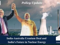 India-Australia Uranium Deal And India’s Future In Nuclear Energy – IMPRI Impact And Policy Research Institute Picture1