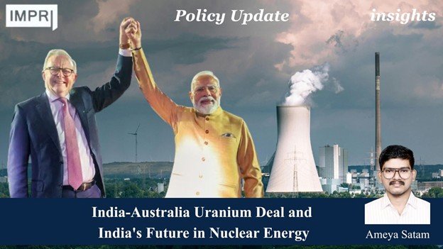 India-Australia Uranium Deal And India's Future In Nuclear Energy - Picture1