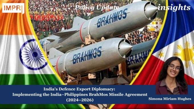 India’s Defence Export Diplomacy: Implementing The India–Philippines BrahMos Missile Agreement (2024–2026) simona poster 3