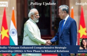 India–Vietnam Enhanced Comprehensive Strategic Partnership (2026): A New Phase In Bilateral Relations PU posting 2.0 1