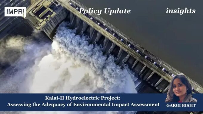 Kalai-II Hydroelectric Project: Assessing The Adequacy Of Environmental Impact Assessment gargi poster 2