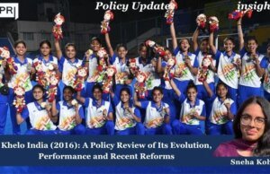 Khelo India (2016): A Policy Review Of Its Evolution, Performance And Recent Reforms image 8 1