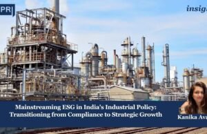 Mainstreaming ESG In India’s Industrial Policy: Transitioning From Compliance To Strategic Growth ESG