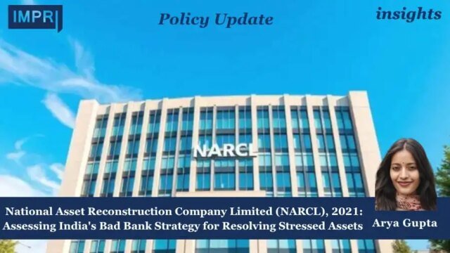 National Asset Reconstruction Company Limited (NARCL), 2021: Assessing India's Bad WhatsApp Image 2026 08 22 at 22.03.51