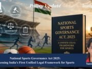 National Sports Governance Act 2025: From Ad-Hoc Oversight To Statutory Reform In Indian Sports – IMPRI Impact And Policy Research Institute dewsedsefds