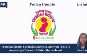 Pradhan Mantri Surakshit Matritva Abhiyan (2016): Assessing A Decade Of Safer Motherhood shruti 7