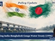 REVISITING INDIA – BANGLADESH GANGA WATER TREATY (1996) ninchen poster 1