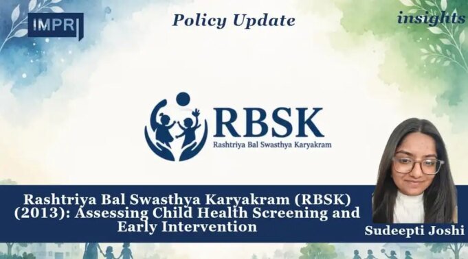 Rashtriya Bal Swasthya Karyakram (RBSK) (2013): Assessing Child Health Screening And Early Intervention – IMPRI Impact And Policy Research Institute WhatsApp Image 2026 08 25 at 11.23.56 PM