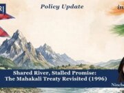 Shared River, Stalled Promise: The Mahakali Treaty Revisited (1996) – IMPRI Impact And Policy Research Institute DED