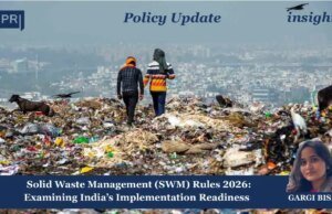 Solid Waste Management Rules, 2026: Examining India’s Implementation Readiness gargi poster 1