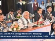 The 11th BRICS Energy Ministers’ Meeting: Strategic Outcomes And Infrastructural Initiatives, Gurugram, June 2026. 11th brics