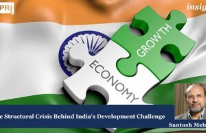 The Structural Crisis Behind India’s Development Challenge 251