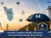 Towards Complete Health Assurance: The Goa Model And The Road Ahead 101 e1786976979920