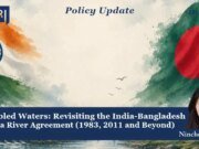 Troubled Waters: Revisiting The India-Bangladesh Teesta River Agreement (1983, 2011 And Beyond) Teesa troubled